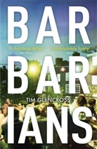 Tim Glencross, Glencross Tim - Barbarians