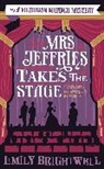 Emily Brightwell - Mrs Jeffries Takes The Stage