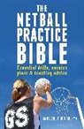 Anna Sheryn, Anna Sheryn Sheryn, Chris Sheryn, Chris Sheryn Sheryn, Sheryn Anna, Sheryn Chris - The Netball Practice Bible