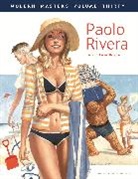 Eric Nolen-Weathington, Kurt Lustgarten, Eric Nolen-Weathington, David Peterson, Paolo Rivera, Kiwi Smith... - Modern Masters Volume 30: Paolo Rivera