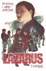 Greg Rucka, Kashikaze, Greg Rucka, Michael Lark - Lazarus Volume 3: Conclave
