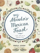 Daniella Germain - My Abuelo's Mexican Feast