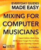 Ronan MacDonald - Mixing for Computer Musicians