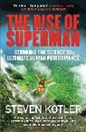 Steven Kotler, Kotler Steven - The Rise of Superman