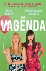 Holly Baxter, HollyCosslett Baxter, Rhiannon Lucy Cosslett, Rhiannon Lucy Baxter Cosslett - The Vagenda