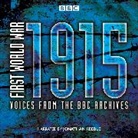 Mark Jones, Jonathan Keeble - First World War: 1915 (Audiolibro)
