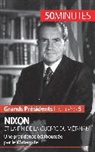 50 minutes, 50minutes, Sébastie Afonso, Sébastien Afonso, 50 minutes, Sébastien Afonso - Nixon et la fin de la guerre du Viêt-Nam