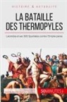 50 minutes, 50minutes, Vincen Gentil, Vincent Gentil, Vincent Gentil - La bataille des Thermopyles