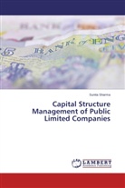 Sunita Sharma - Capital Structure Management of Public Limited Companies