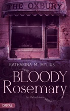 Katharina Mylius, Katharina M Mylius, Katharina M. Mylius - Bloody Rosemary