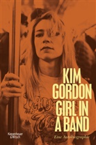 Kim Gordon - Girl in a Band
