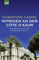 Christine Cazon - Intrigen an der Côte d'Azur