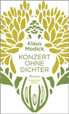 Klaus Modick - Konzert ohne Dichter
