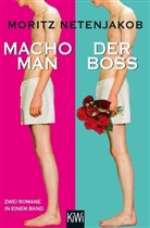 Moritz Netenjakob - Macho Man / Der Boss