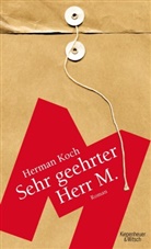 Herman Koch, Christiane Kuby, Herbert Post - Sehr geehrter Herr M.