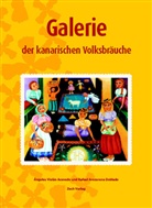 Rafael Arozarena, Rafael Arozarena Doblado, Angeles Violan Acevedo, Ángeles Violán Acevedo - Galerie der kanarischen Volksbräuche