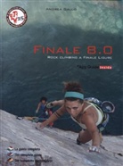 Andrea Gallo - Finale 8.0 - Rockclimbing a Finale Ligure