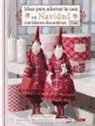 Tone Finnanger - Ideas para adornar la casa en Navidad con labores decorativas Tilda
