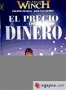Philippe Francq, Jean Van Hamme, Jean Van Hamme - El precio del dinero