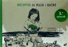 Eva Manzano Plaza, Mónica Gutiérrez Serna - Receptes de pluja i sucre