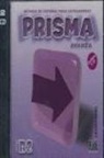 Gloria M. Caballero González, María José . . . [et al. ] Gelabert Navarro, María Isabel Pardo Díaz, Marisa Reig Sánchez Sánchez, Mariso Rollán de Cabo, Marisol Rollán de Cabo... - Prisma B2 Avanza CD Audio (Livre audio)