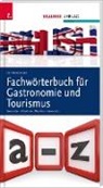 Sonja Lichtenwagner - Fachwörterbuch für Gastronomie und Tourismus