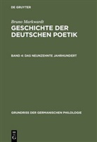 Bruno Markwardt - Geschichte der deutschen Poetik, in 5 Bdn. - Band 4: Das neunzehnte Jahrhundert