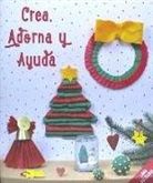 Crea, adorna y ayuda