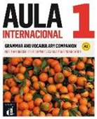 Collectif, Nele Neuhaus, Emily Spinelli - Aula internacional 1 : grammar and vocabulary companion, A1 : more than 100 exercises of grammar, vocabulary and pron...