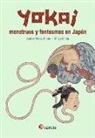 Andrés Pérez Riobó, Chiyo Chida - Yokai : monstruos y fantasmas en Japón