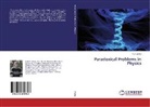 Yuriy Zayko - Paradoxical Problems in Physics