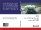 Rohit Shahi, Rohit R Shahi, M A Shaz, M. A Shaz, M.A Shaz, O Srivastava... - Potential Hydrogen Storage Materials