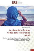 Amina Elaian-Talibi, Elaian-talibi-a - La place de la femme voilee dans