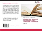 Anny Altuve Castillo, Diana Liendo Rivas, Diana C Liendo Rivas, Diana C. Liendo Rivas - Análisis de la ordenanza de impuestos sobre actividades económicas