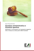 Enrico Silvio Antonazzo - Giustizia amministrativa e Giustizia sportiva