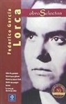 Federico García Lorca, Federico . . . [et al. García Lorca - Obras selectas Federico García Lorca
