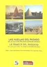 María Belén Hernández González, Pedro Luis Ladrón de Guevara Mellado, Zosi Zografidou - Las huellas del pasado en la cultura italiana contemporánea = Le tracce del passato nella cultura italiana contemporanea