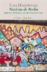 Cees Nooteboom - Noticias de Berlín