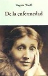 Virginia Woolf - DE LA ENFERMEDAD