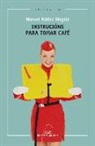 Manuel Carlos Núñez Singala - Instrucións para tomar café