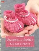 Helga Spitz - Patucos para bebés tejidos a punto : 15 proyectos paso a paso