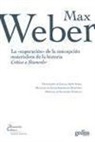 Max Weber - La superación de la concepción materialista de la historia : crítica a Stammler