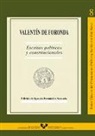 Ignacio Fernández Sarasola - Valentín de Foronda : escritos políticos y constitucionales