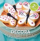 Rosa María Escribano, Sonia Rincón - DECORA TUS GALLETAS