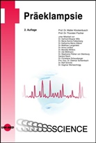 Thorsten Fischer, Walter Klockenbusch, Walter (Prof. Dr. Klockenbusch, Walter (Prof. Dr.) Klockenbusch - Präeklampsie