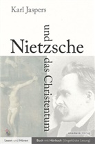 Karl Jaspers - Nietzsche und das Christentum