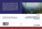 Ankit Hazarika, Ankita Hazarika, Tarun Kumar Maji - Properties Evaluation of Softwood by Polymers and Nanofillers