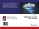 Rakesh Roy - Investigations of Lightning and Thunderstorms over North East India