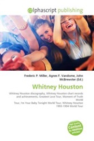 Agne F Vandome, John McBrewster, Frederic P. Miller, Agnes F. Vandome - Whitney Houston