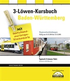 Nahverkehrsgesellschaf Baden-Württemberg mbH, NVBW - Nahverkehrsgesellschaft Baden-Württemberg mbH - 3-Löwen-Kursbuch Baden-Württemberg 2015